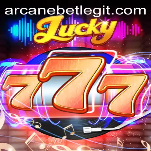 Exploring Lucky777: A Revolutionary Game on ArcaneBet